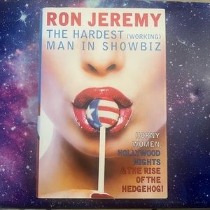 Ron Jeremy: The Hardest (Working) Man in Showbiz Biography